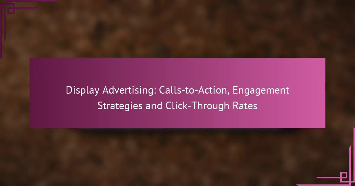 Показова реклама: заклики до дії, стратегії залучення та коефіцієнти кліків